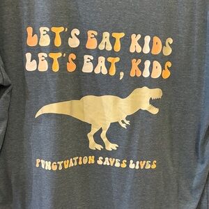 Teacher Tee: “Punctuation Saves Lives” Dinosaur Graphic Tee - Teal